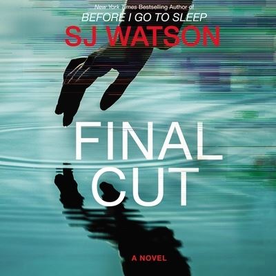 Cover for S J Watson · Final Cut (CD) (2020)