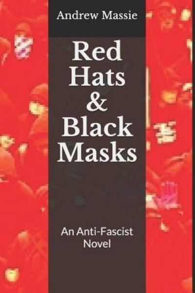 Cover for Andrew Massie · Red Hats and Black Masks (Paperback Book) (2019)