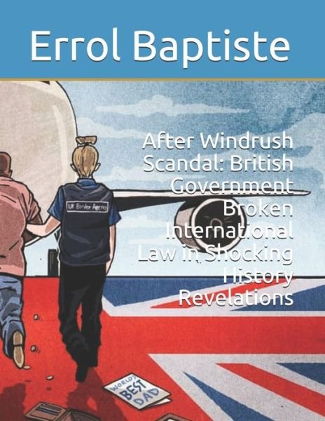 Cover for Errol Baptiste · After Windrush Scandal (Pocketbok) (2019)