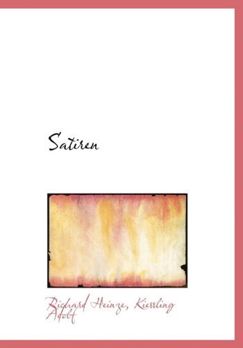 Satiren - Kiessling Adolf - Books - BiblioLife - 9781117721910 - December 8, 2009