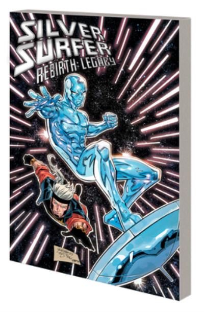 Cover for Ron Marz · Silver Surfer Rebirth: Legacy (Pocketbok) (2024)