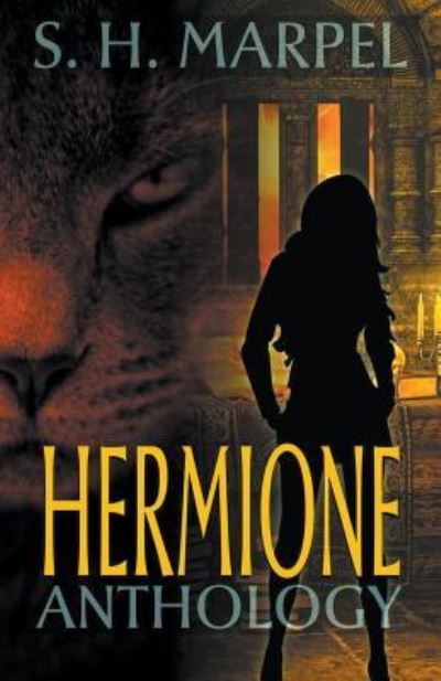 Cover for S. H. Marpel · Hermione Anthology (Paperback Book) (2019)