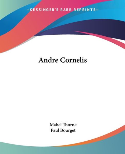 Cover for Paul Bourget · Andre Cornelis (Paperback Book) (2004)