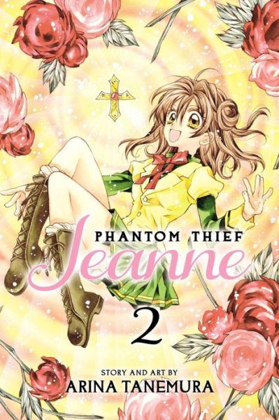 Cover for Arina Tanemura · Phantom Thief Jeanne, Vol. 2 - Phantom Thief Jeanne (Paperback Book) (2014)