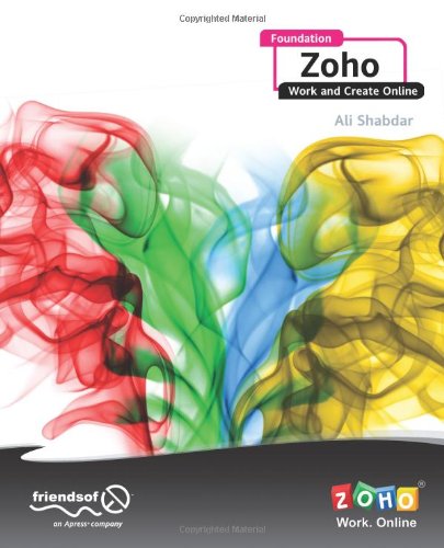 Cover for Ali Shabdar · Foundation Zoho: Work and Create Online (Paperback Book) [1st edition] (2009)