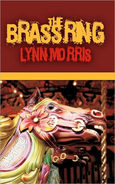 Cover for Lynn Morris · The Brass Ring (Pocketbok) (2010)