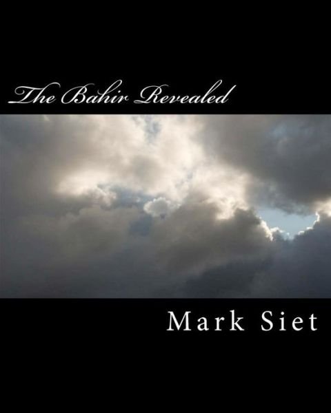 Cover for Mark Siet · The Bahir Revealed (Pocketbok) (2012)