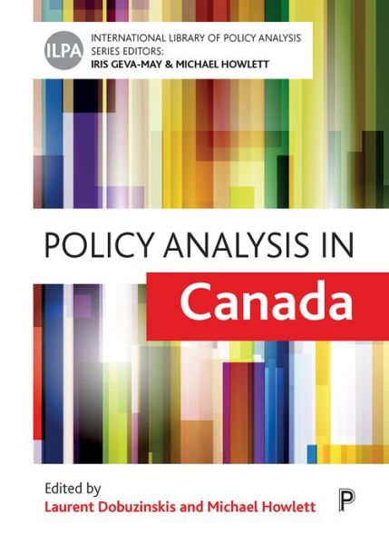 Cover for Laurent Dobuzinskis · Policy Analysis in Canada - International Library of Policy Analysis (Hardcover Book) (2018)