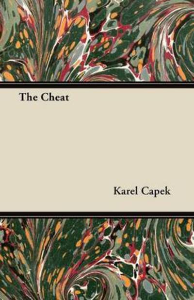 Cover for Karel Capek · The Cheat (Paperback Bog) (2012)