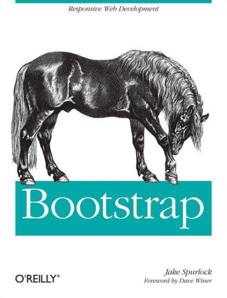 Bootstrap - Jake Spurlock - Livros - O'Reilly Media - 9781449343910 - 18 de junho de 2013