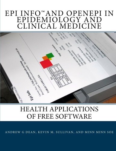 Cover for Minn Minn Soe · Epi Info and Openepi in Epidemiology and Clinical Medicine: Health Applications of Free Software (Paperback Book) (2010)
