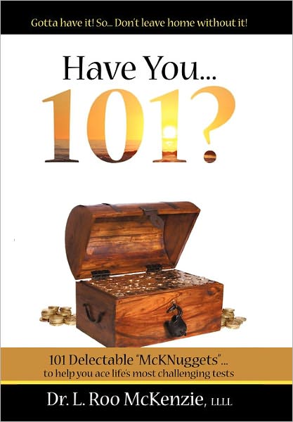 Cover for L Roo Mckenzie · Have You 101?: 101 Delectable, Devotional Nuggets for the Pilgrim's Soul (Paperback Bog) (2011)