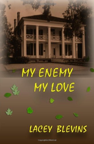 Cover for Lacey Blevins · My Enemy My Love (Paperback Bog) (2010)