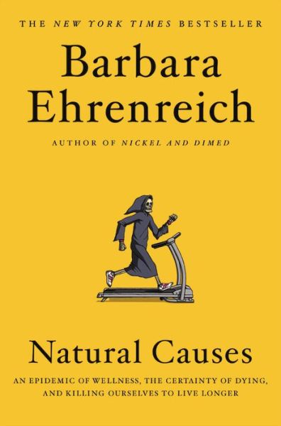 Cover for Barbara Ehrenreich · Natural Causes (Hardcover Book) (2018)