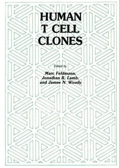 Cover for Marc Feldmann · Human T Cell Clones: A New Approach to Immune Regulation - Experimental Biology and Medicine (Paperback Book) (2011)