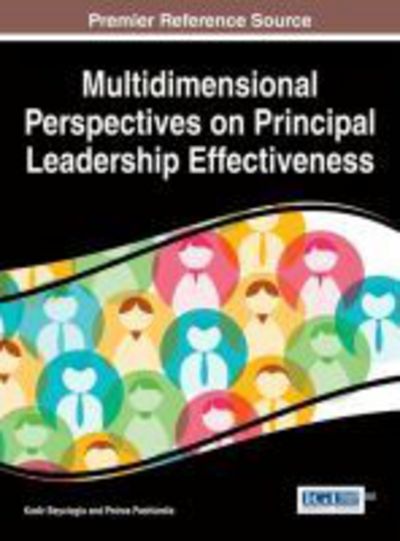 Cover for Kadir Beycioglu · Multidimensional Perspectives on Principal Leadership Effectiveness (Hardcover Book) (2014)