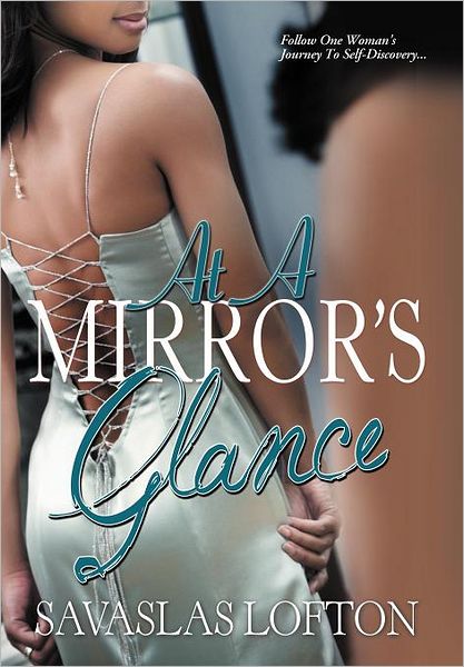 Cover for Savaslas Lofton · At a Mirror's Glance (Hardcover Book) (2011)