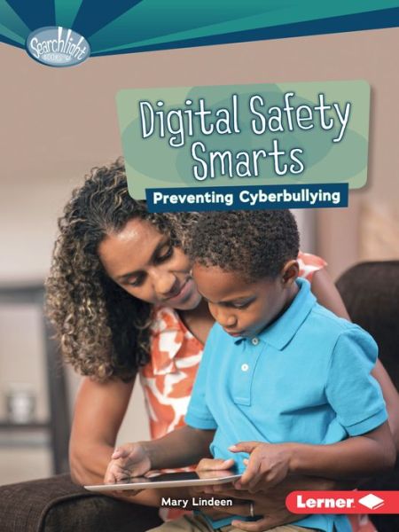 Cover for Candice Ransom · Digital Safety Smarts: Preventing Cyberbullying - What is Digital Citizenship Searchlight (Paperback Book) (2016)