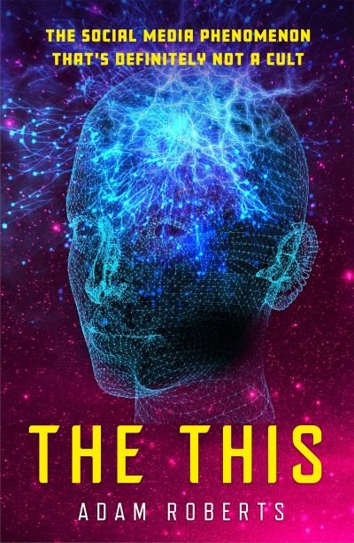 Cover for Adam Roberts · The This (Pocketbok) (2022)