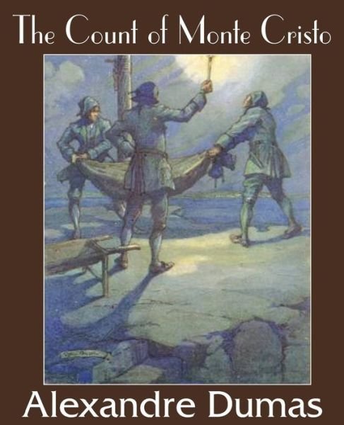 The Count of Monte Cristo - Alexandre Dumas - Boeken - Bottom of the Hill Publishing - 9781483705910 - 1 augustus 2014