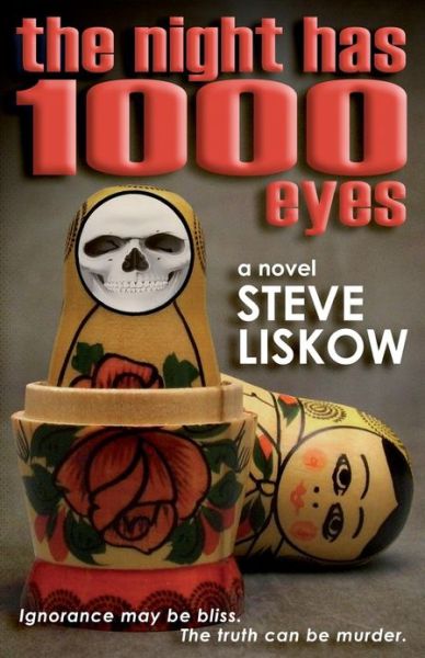 Cover for Steve Liskow · The Night Has 1000 Eyes (Pocketbok) (2013)