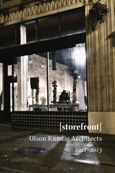 Cover for Olson Kundig Architects · [storefront] Olson Kundig Architects (Paperback Book) (2014)