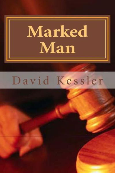 Cover for David Kessler · Marked Man (Pocketbok) (2012)