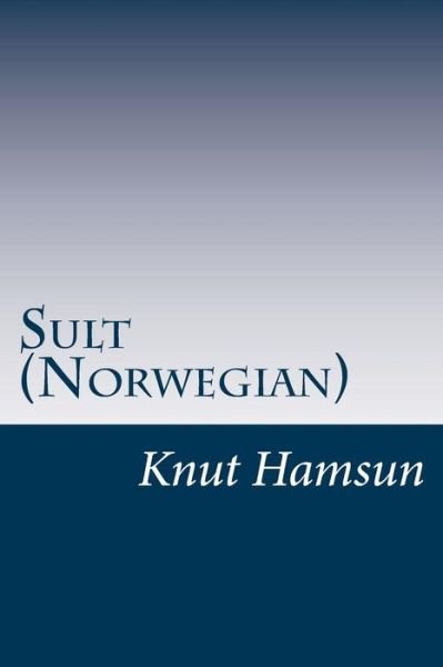 Cover for Knut Hamsun · Sult (Norwegian) (Paperback Bog) (2014)