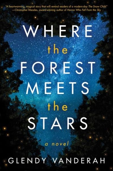 Cover for Glendy Vanderah · Where the Forest Meets the Stars (Paperback Bog) (2019)