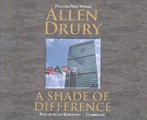 Cover for Allen Drury · A Shade of Difference Lib/E (CD) (2016)