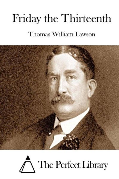 Cover for Thomas William Lawson · Friday the Thirteenth (Paperback Book) (2015)