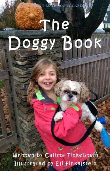 Cover for Calista Finkelstein · The Doggy Book (Paperback Book) (2015)