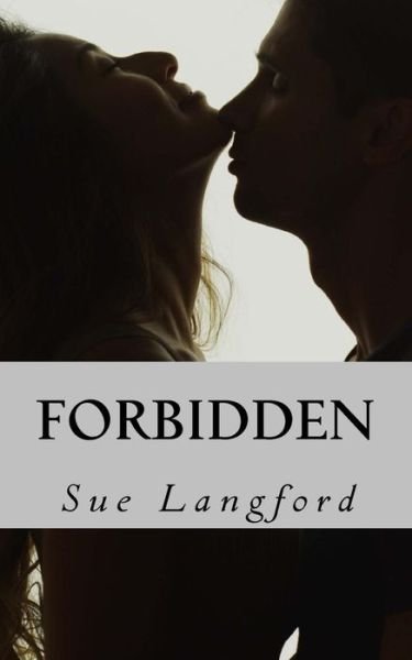 Cover for Sue Langford · Forbidden (Paperback Book) (2015)