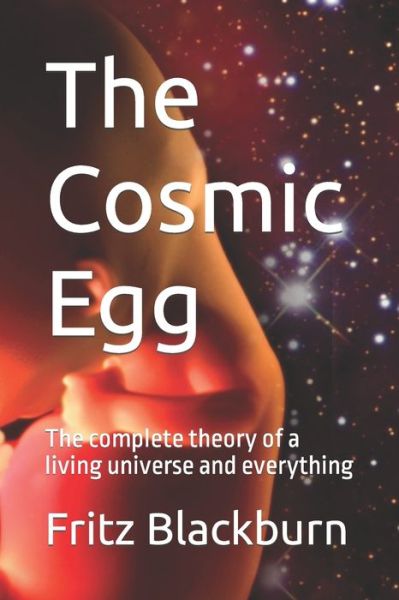 Cover for Fritz Blackburn · The Cosmic Egg (Paperback Book) (2017)