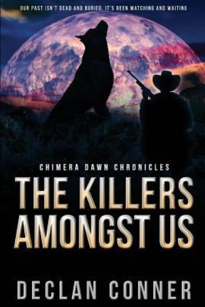 Cover for Declan Conner · The Killers Amongst Us (Paperback Bog) (2016)