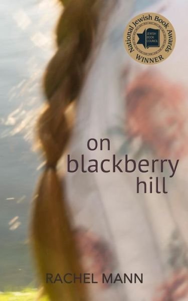 Cover for Rachel Mann · On Blackberry Hill (Paperback Book) (2016)
