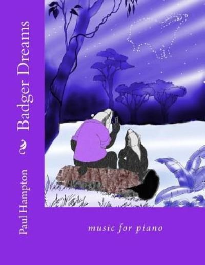 Cover for Paul Hampton · Badger Dreams (Pocketbok) (2018)