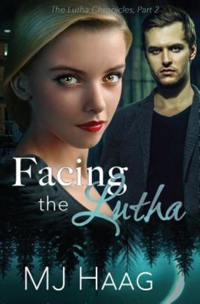 Cover for Melissa Haag · Facing the Lutha (Taschenbuch) (2017)