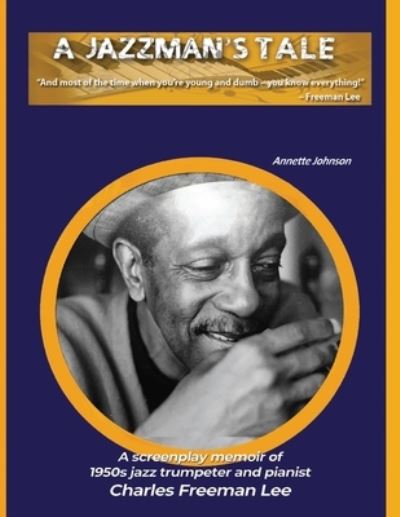 Cover for Annette Johnson · A Jazzman's Tale (Paperback Book) (2017)