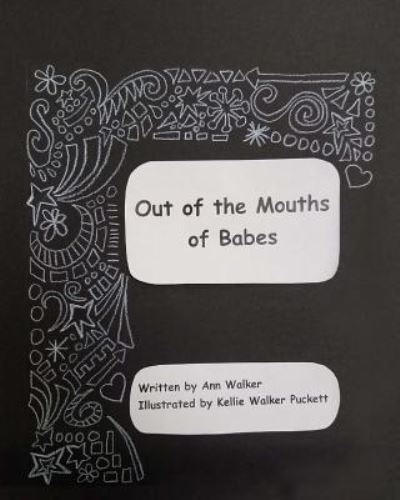 Cover for Ann Walker · Out of the Mouths of Babes (Pocketbok) (2017)