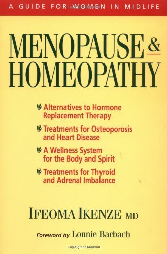 Cover for Ifeoma Ikenze · Menopause and Homeopathy: A Guide for Women in Midlife (Paperback Book) (1998)