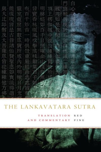 Cover for Red Pine · The Lankavatara Sutra: Translation and Commentary (Inbunden Bok) (2012)