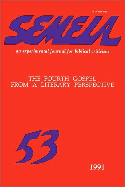 Cover for R Alan Culpepper · Semeia 53: the Fourth Gospel from a Literary Perspective (Paperback Book) (1991)