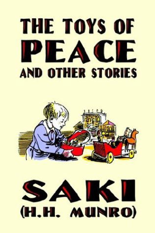 H. H. Munro · The Toys of Peace and Other Stories (Inbunden Bok) (2024)