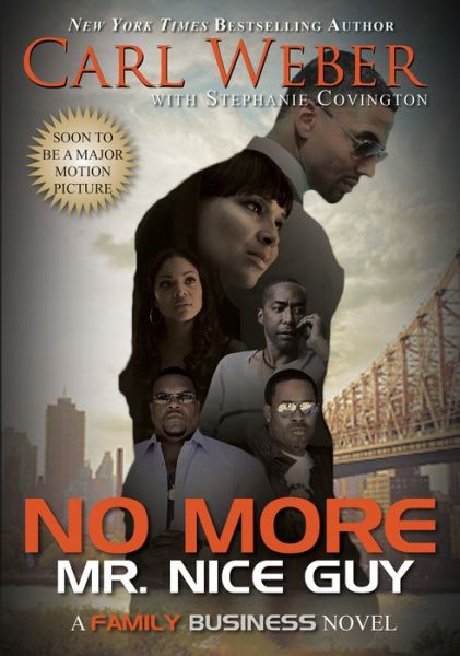 Cover for Carl Weber · No More Mr. Nice Guy (Paperback Book) (2018)