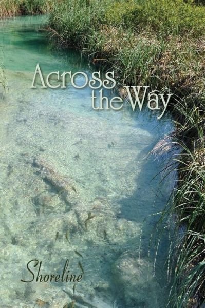 Cover for Eber &amp; Wein · Across the Way: Shoreline (Paperback Book) (2015)