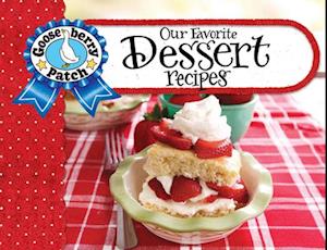 Cover for Gooseberry Patch · Our Favorite Dessert Recipes (Spiral Book) (2025)