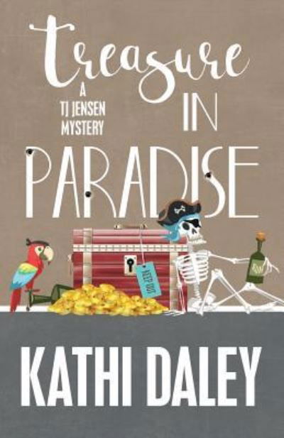 Cover for Kathi Daley · Treasure in Paradise (Paperback Book) (2017)