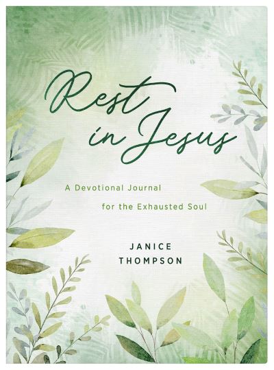 Cover for Janice Thompson · Rest in Jesus (Book) (2024)