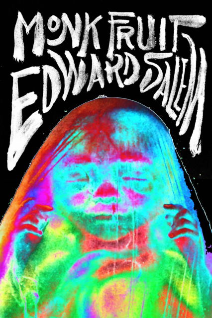 Cover for Edward Salem · Monk Fruit (Paperback Book) (2025)